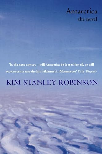 ANTARCTICA. (9780006497035) by Robinson, Kim Stanley.