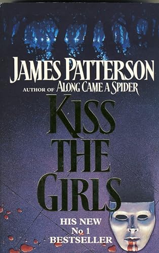 Beispielbild fr Kiss the Girls (Alex Cross) zum Verkauf von Hawking Books