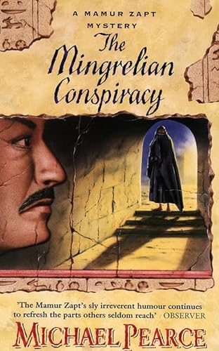 Stock image for The Mingrelian Conspiracy: A Mamur Zapt Mystery for sale by Samuel S Lin