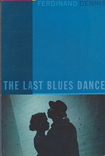 Stock image for The Last Blues Dance for sale by WorldofBooks