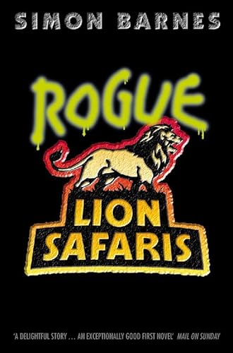 Beispielbild fr Rogue Lion Safaris zum Verkauf von WorldofBooks
