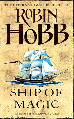 Imagen de archivo de The Liveship Traders 1: Ship of Magic a la venta por WorldofBooks