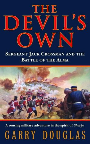 9780006498919: The Devil’s Own: Sergeant Jack Crossman and the Battle of the Alma