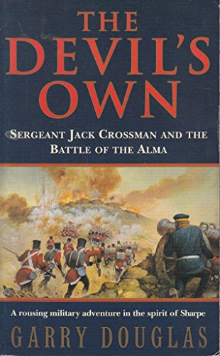 9780006498919: The Devil’s Own: Sergeant Jack Crossman and the Battle of the Alma