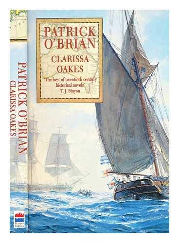 Stock image for Clarissa Oakes (The Aubrey-Maturin Series, Book 15) for sale by ThriftBooks-Atlanta