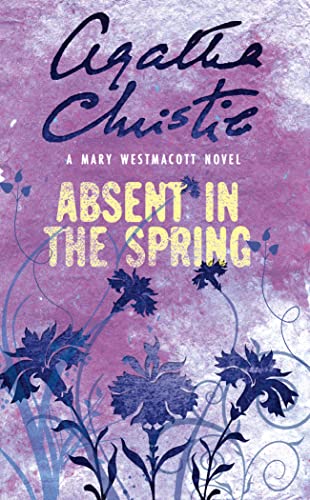 Imagen de archivo de Absent in the Spring a la venta por LeLivreVert