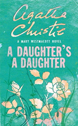 Imagen de archivo de A Daughter's a Daughter a la venta por Book Deals