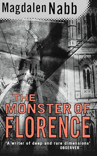 Imagen de archivo de The Monster of Florence: a Marshal Guarnaccia Novel a la venta por HPB Inc.