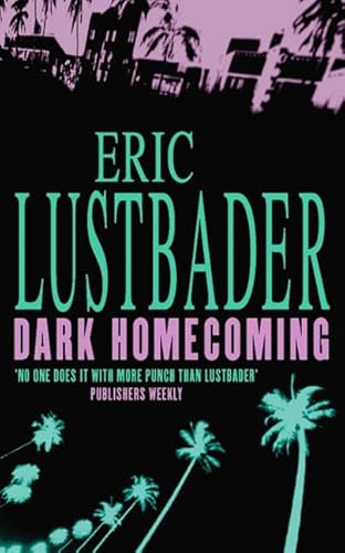 Dark Homecoming (9780006499534) by Eric Lustbader