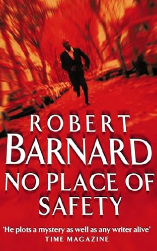 Stock image for No Place of Safety for sale by WorldofBooks