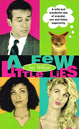 A Few Little Lies (9780006499923) by Sue Welfare