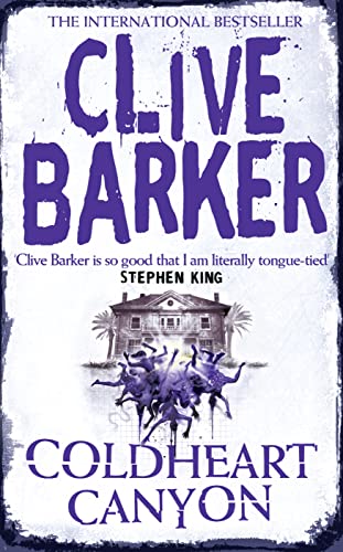 Coldheart Canyon : A Hoolywood Ghost Story - Clive Barker