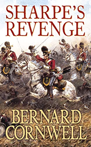 9780006510413: Sharpe’s Revenge: The Peace of 1814: Book 19 (The Sharpe Series)