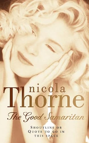 Beispielbild fr The Good Samaritan Thorne, Nicola zum Verkauf von Re-Read Ltd