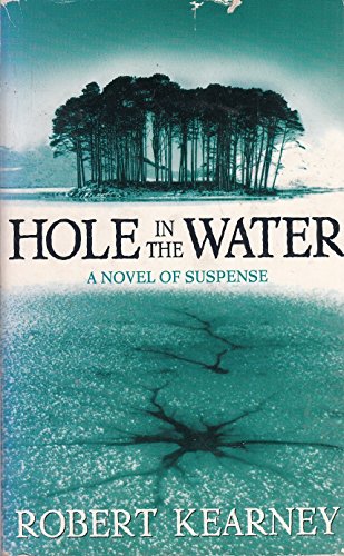 Stock image for Hole in the Water for sale by Book Express (NZ)