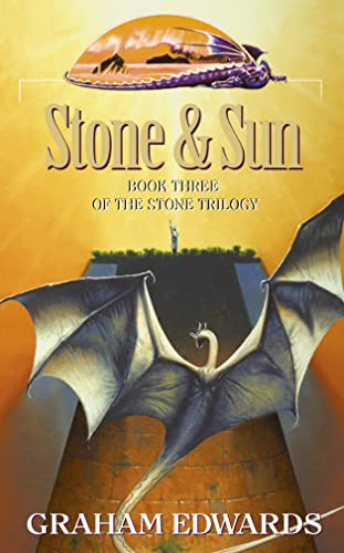 Stone and Sun: Book Three of the Stone Trilogy (9780006510727) by Graham Edwards