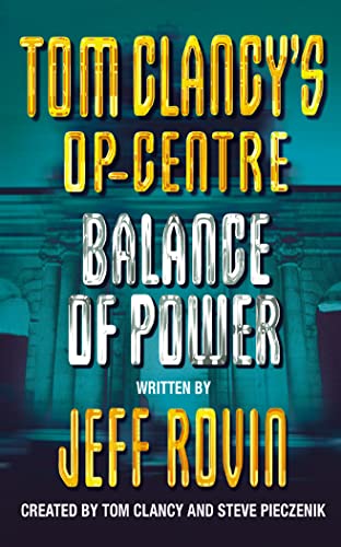 9780006510871: BALANCE OF POWER: Book 5 (Tom Clancy’s Op-Centre)