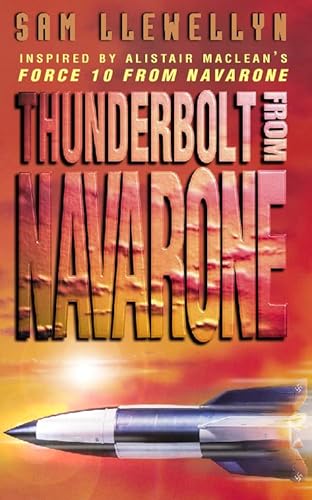 Beispielbild fr Thunderbolt from Navarone zum Verkauf von WorldofBooks