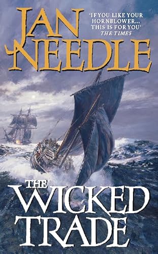 Beispielbild fr The Wicked Trade (A Sea Officer William Bentley Novel) zum Verkauf von HPB-Diamond