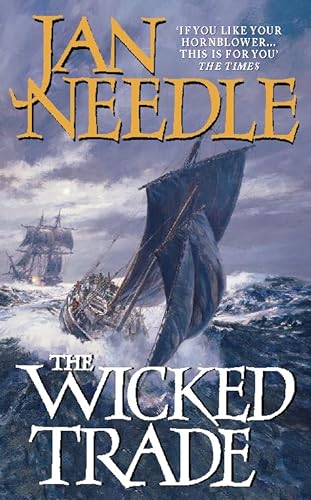 9780006511151: The Wicked Trade (A Sea Officer William Bentley novel)