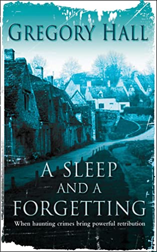 9780006511359: A SLEEP AND A FORGETTING