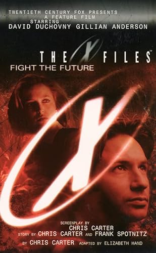 Stock image for The X-Files Movie: Fight the Future for sale by Bahamut Media