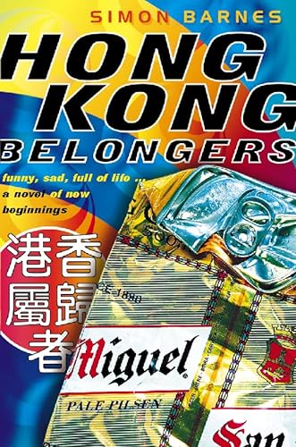 Imagen de archivo de Hong Kong Belongers a la venta por WorldofBooks