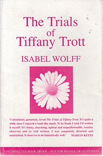 9780006512066: The Trials of Tiffany Trott