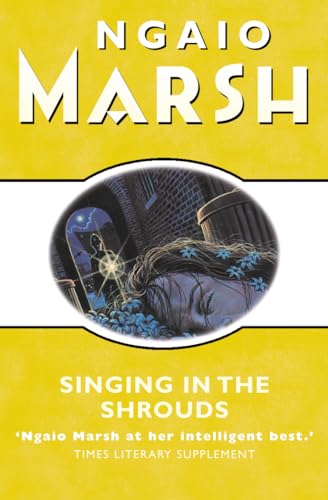 Singing in the Shrouds (9780006512462) by Marsh, Ngaio