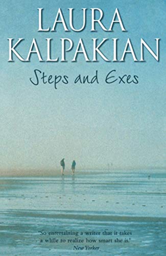 Steps and Exes (9780006512974) by Kalpakian, Laura