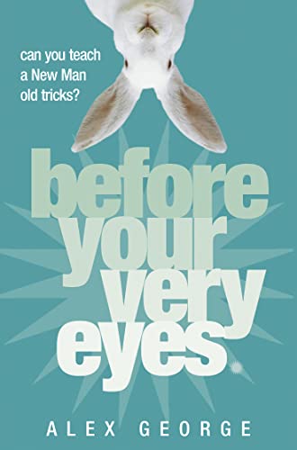 Stock image for BEFORE YOUR VERY EYES for sale by WorldofBooks