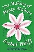 Imagen de archivo de The Making of Minty Malone a la venta por WorldofBooks