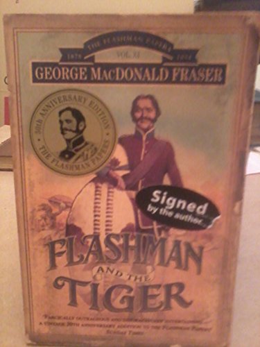 Beispielbild fr Flashman and the Tiger : And Other Extracts from the Flashman Papers zum Verkauf von ThriftBooks-Dallas