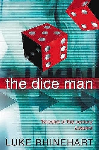 Beispielbild fr The Dice Man: This book will change your life zum Verkauf von WorldofBooks