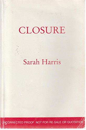 Closure (9780006513940) by Sarah Harris