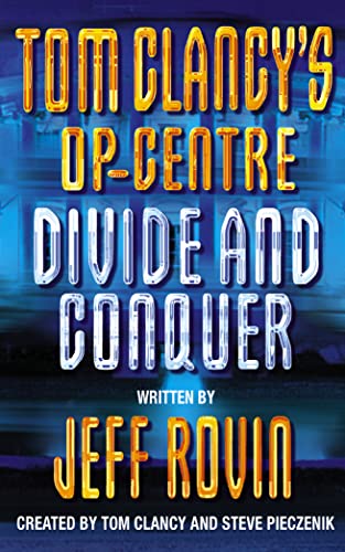 9780006513988: DIVIDE AND CONQUER: Book 8 (Tom Clancy’s Op-Centre)