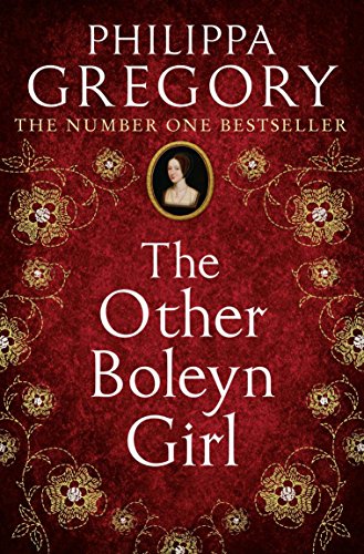 9780006514008: The Other Boleyn Girl: the second novel in the gripping tudor court series by the bestselling author of historical fiction, Philippa Gregory