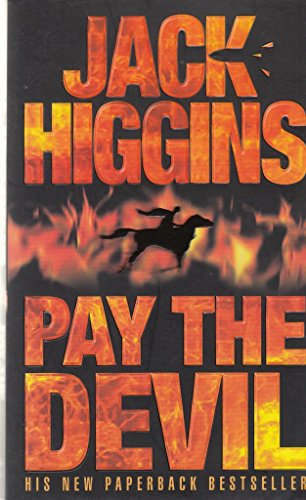 Pay the Devil (9780006514367) by Higgins, Jack