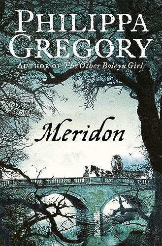 Beispielbild fr Meridon (The Wideacre Trilogy: Book 3) zum Verkauf von WorldofBooks