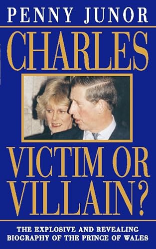 Stock image for Charles : Victim or Villain? for sale by SecondSale