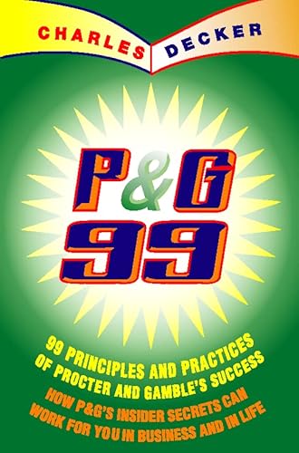 P G 99 Principles Practices of Procter (9780006530367) by Charles Decker