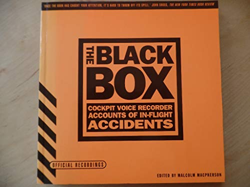 Imagen de archivo de The Black Box: Cockpit Voice Recorder Accounts of In-flight Accidents a la venta por WorldofBooks