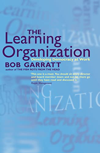 Beispielbild fr The Learning Organization: Developing Democracy at Work zum Verkauf von Anybook.com