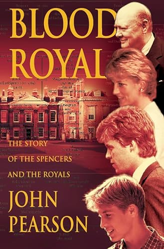 9780006530541: Blood Royal: The Story of the Spencers and the Royals