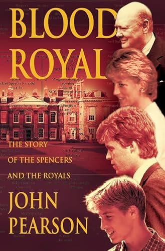 9780006530541: Blood Royal: The Story of the Spencers and the Royals