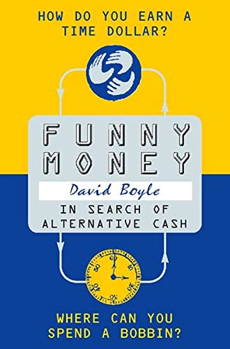 9780006530671: FUNNY MONEY: In Search of Alternative Cash