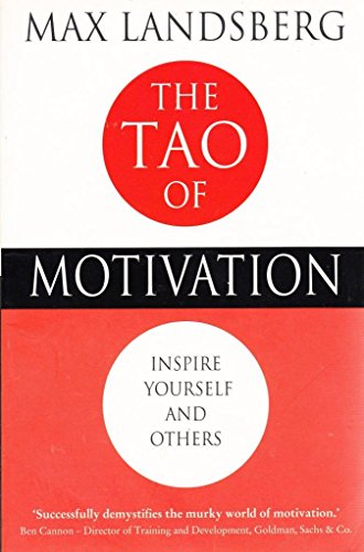 Beispielbild fr The Tao of Motivation zum Verkauf von ThriftBooks-Atlanta