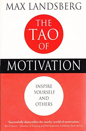 Imagen de archivo de The Tao of Motivation a la venta por ThriftBooks-Atlanta