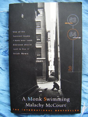 A Monk Swimming [Paperback] McCourt, Malachy - McCourt, Malachy