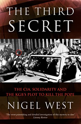 9780006531807: The Third Secret: The CIA, Solidarity and the KGB’s Plot to Kill the Pope